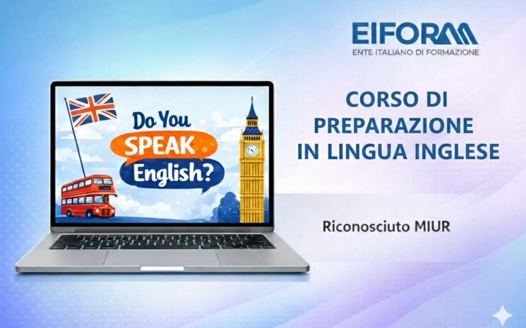 CORSO DI PREPARAZIONE IN LINGUA INGLESE