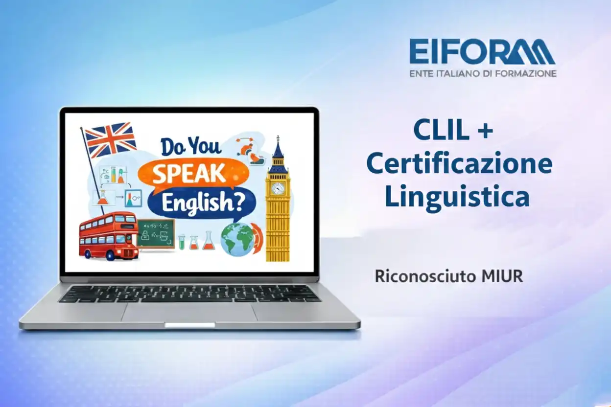 DIDATTICA DELL’INSEGNAMENTO CON LA METODOLOGIA CLIL + CERTIFICAZIONI